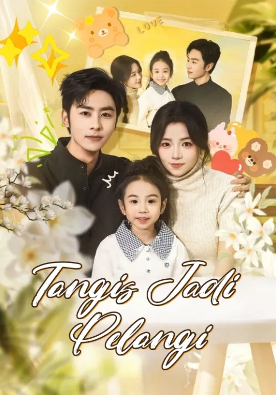 Tangis Jadi Pelangi